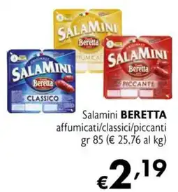 Maxi Supermercati Salamini Beretta offerta