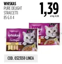 Carico Cash & Carry Whiskas Pure Delight Straccetti offerta
