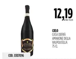 Carico Cash & Carry Cielo Casa Defrà Amarone della Valpolicella offerta