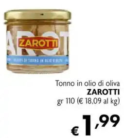 Maxi Supermercati Tonno in olio di oliva Zarotti offerta