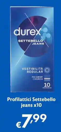 Maxi Supermercati Profilattici Settebello jeans offerta