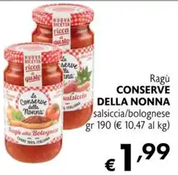 Maxi Supermercati Ragù alla Bolognese Le conserve della nonna offerta