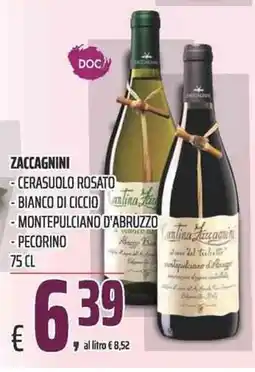 Coop Zaccagnini Cerasuolo Rosato Bianco di Ciccio Montepulciano d'Abruzzo Pecorino offerta