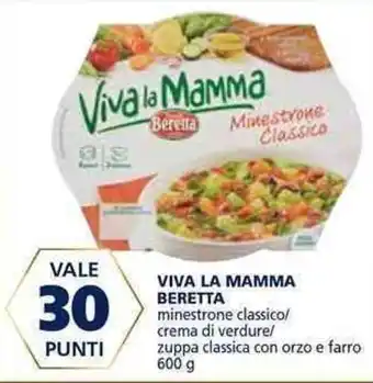 Il Gigante Beretta Viva La Mamma minestrone classico/crema di verdure/zuppa classica con orzo e farro 600g offerta