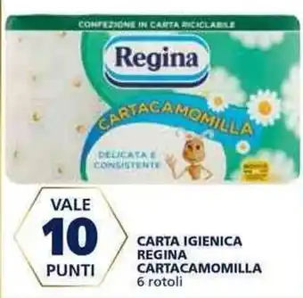 Il Gigante Regina Carta Igienica Cartacamomilla 6 rotoli offerta