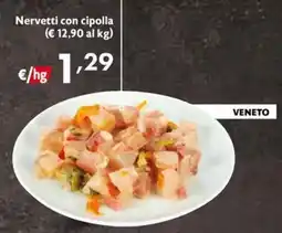 Maxi Supermercati Nervetti con cipolla offerta