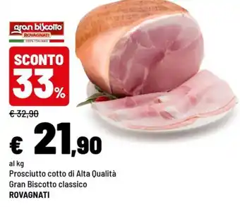 Prosciutto cotto di Alta Qualità Gran Biscotto classico Rovagnati