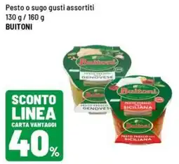 Iper La Grande Pesto o sugo gusti assortiti Buitoni offerta