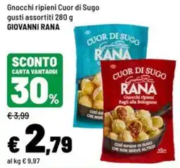 Iper La Grande Gnocchi ripieni Cuor di Sugo GIOVANNI RANA offerta