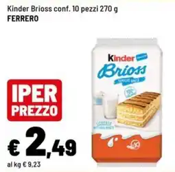 Iper La Grande Kinder Brioss offerta