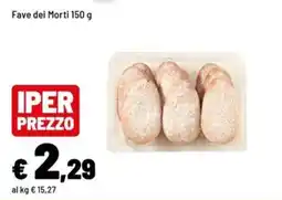 Iper La Grande Fave dei Morti offerta