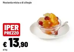 Iper La Grande Mostarda mista o di ciliegie offerta