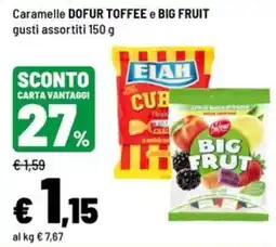 Iper La Grande Caramelle DOFUR TOFFEE e BIG FRUIT offerta