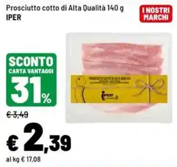 Iper La Grande Prosciutto cotto di Alta Qualità Iper offerta