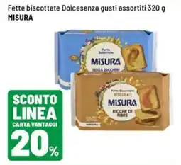 Iper La Grande Fette biscottate Dolcesenza Misura offerta