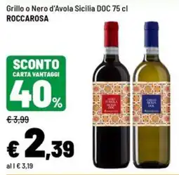 Iper La Grande Grillo o Nero d'Avola Sicilia DOC Roccarossa offerta