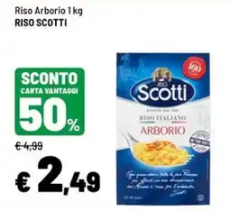 Iper La Grande Riso Arborio Riso Scotti offerta