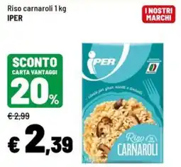 Iper La Grande Riso carnaroli Iper offerta
