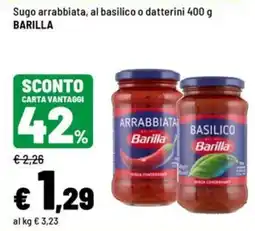 Iper La Grande Sugo arrabbiata al basilico Barilla offerta