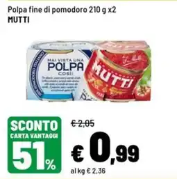 Iper La Grande Polpa fine di pomodoro Mutti offerta