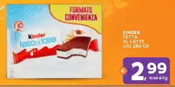 Extra Supermercati Kinder fetta al latte offerta