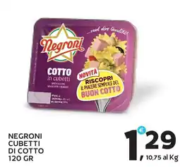 Extra Supermercati Negroni cubetti di cotto offerta