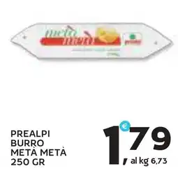Extra Supermercati Prealpi burro metà metà offerta