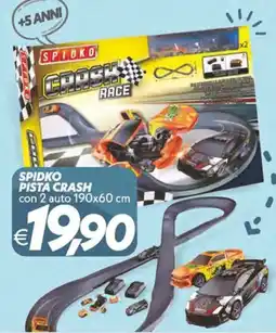 Iper Super Conveniente Spidko pista crash offerta