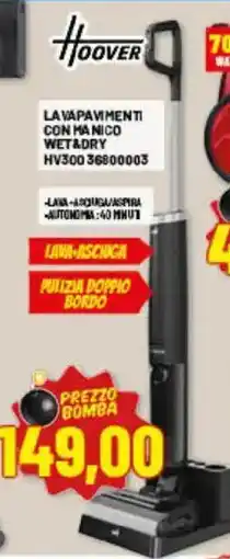 Risparmio Casa Hoover lavapavimenti con manico wet&dry offerta