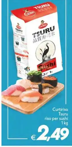 Iper Super Conveniente Curtiriso Tsuru riso per sushi offerta