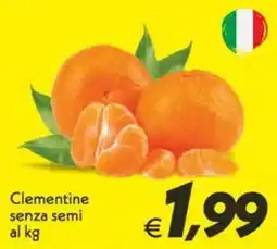 Iper Super Conveniente Clementine senza semi offerta