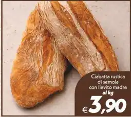 Iper Super Conveniente Ciabatta rustica di semola con lievito madre offerta