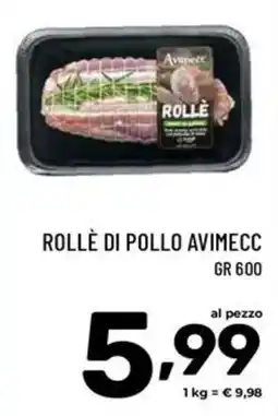 Il Centesimo Rollè di pollo Avimecc offerta