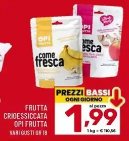 Il Centesimo Frutta crioessiccata Opi Frutta offerta