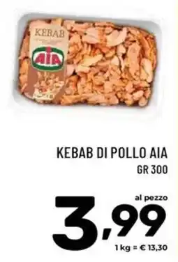 Il Centesimo Kebab di pollo AIA offerta