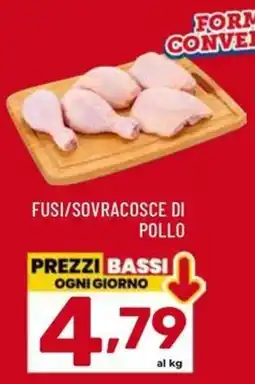 Il Centesimo Fusi/sovracosce di pollo offerta