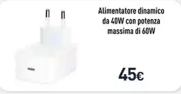 Unieuro Alimentatore dinamico offerta
