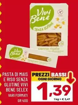 Il Centesimo Pasta di mais e riso senza glutine Vivi Bene offerta