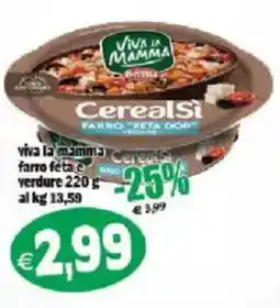 Il Castoro Supermercati Viva la mamma Cerealsì farro feta e verdure offerta