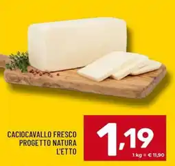 Il Centesimo Caciocavallo fresco Progetto Natura offerta