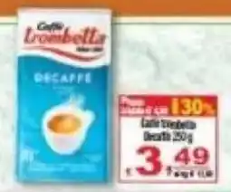 CTS Supermercati Caffè Trombetta Decaffe offerta