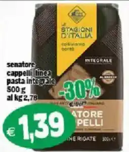Il Castoro Supermercati senatore cappelli linea pasta integrale offerta
