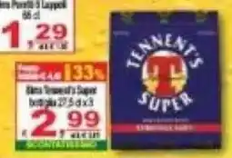 CTS Supermercati Tennent's Super offerta
