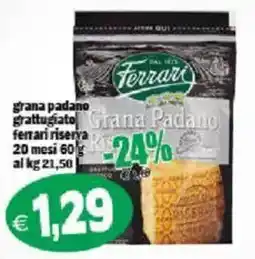 Il Castoro Supermercati Grana Padano Ferrari riserva offerta