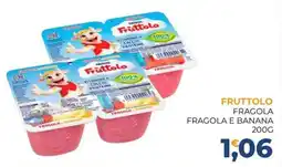 Moderna Fruttolo Fragola e Banana offerta