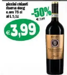 Il Castoro Supermercati Piccini Chianti Riserva DOCG offerta