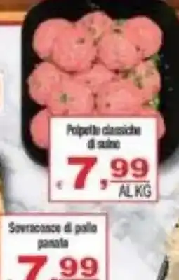 CTS Supermercati Polpette classiche di suino offerta