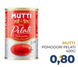 Moderna Mutti pomodori pelati offerta