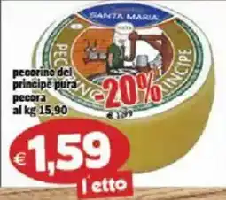Il Castoro Supermercati Pecorino del principe pura pecora offerta