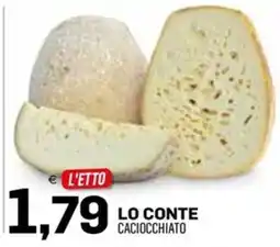 Al Discount Lo Conte Caciocchiatto offerta